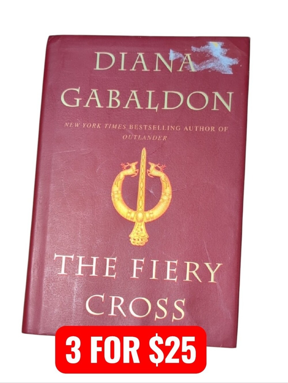 The Fiery Cross by Diana Gabaldon Hardback